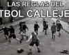 Las veinte reglas del fútbol de la calle